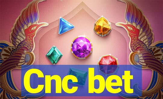 Cnc bet